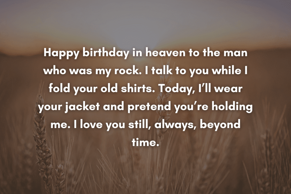 Touching Birthday Wishes After Death of Husband