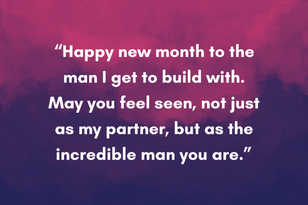 20 Happy New Month Quotes for My Husband/Boyfriend