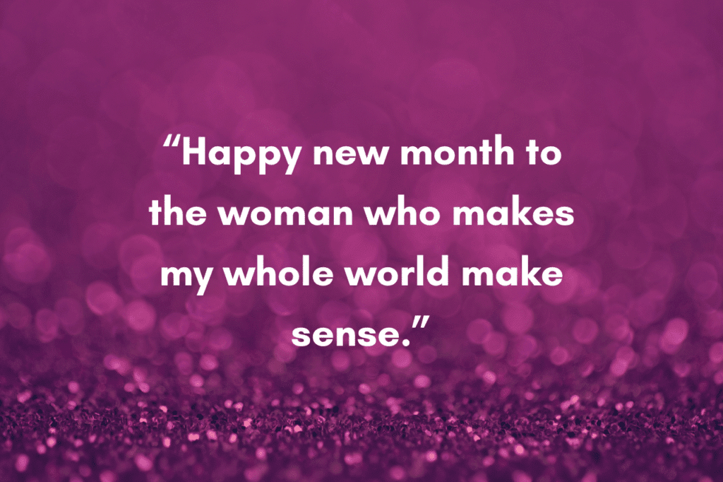 20 Happy New Month Quotes for My Girlfriend/Wife