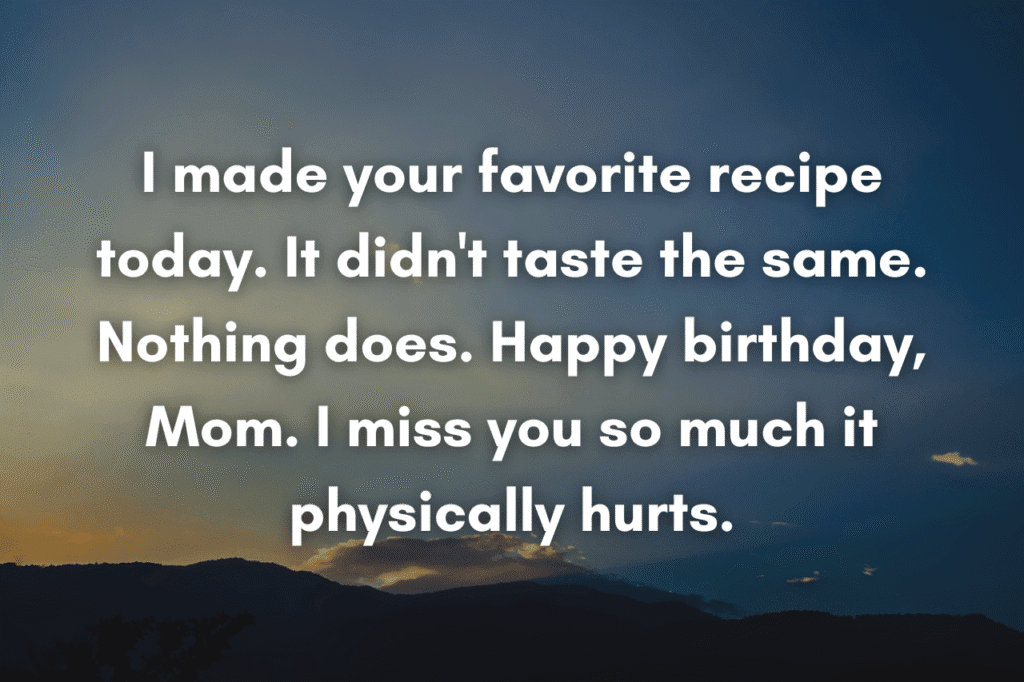 Touching Birthday Wishes After Death of Mother​